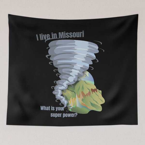 Item preview, I live in Missouri, what Is Your Super Power? designed and sold by Amazing-Kortez.