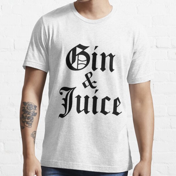 "Gin And Juice" Tshirt by redbubblejo Redbubble hip hop tshirts