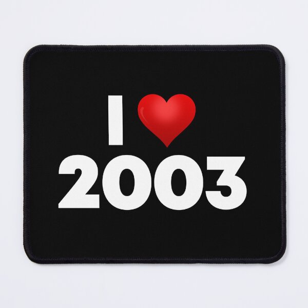 Item preview, I Love 2003 designed and sold by Itsheartshop.
