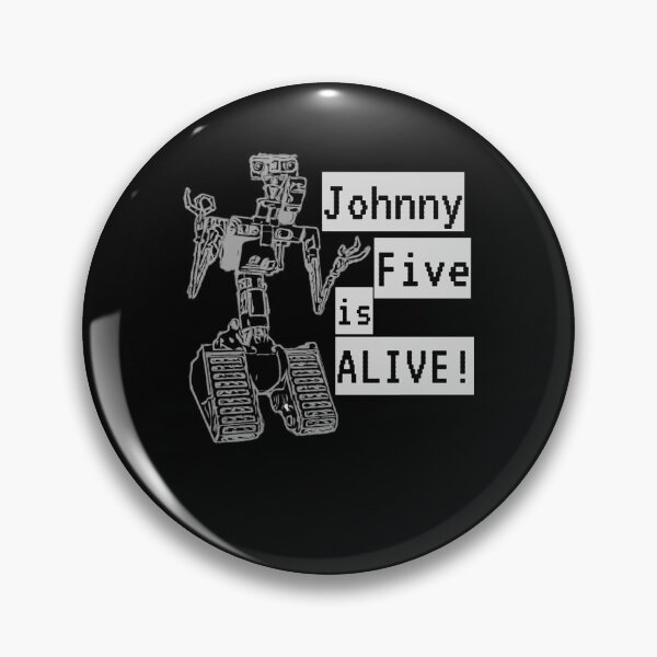 Item preview, Johnny five is alive designed and sold by JustKiddingKayo.