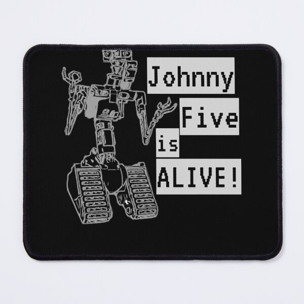 Item preview, Johnny five is alive designed and sold by JustKiddingKayo.