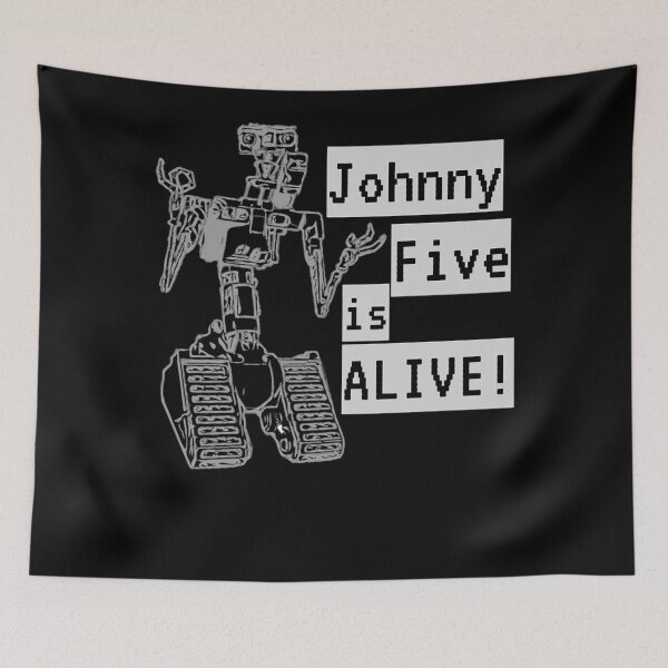 Item preview, Johnny five is alive designed and sold by JustKiddingKayo.
