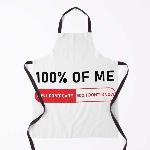 Item preview, funny motive quote 100% of me designed and sold by MortalRight.