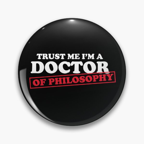 Item preview, Trust Me Im A Doctor Philosophy Teacher Poetry designed and sold by Pubi.