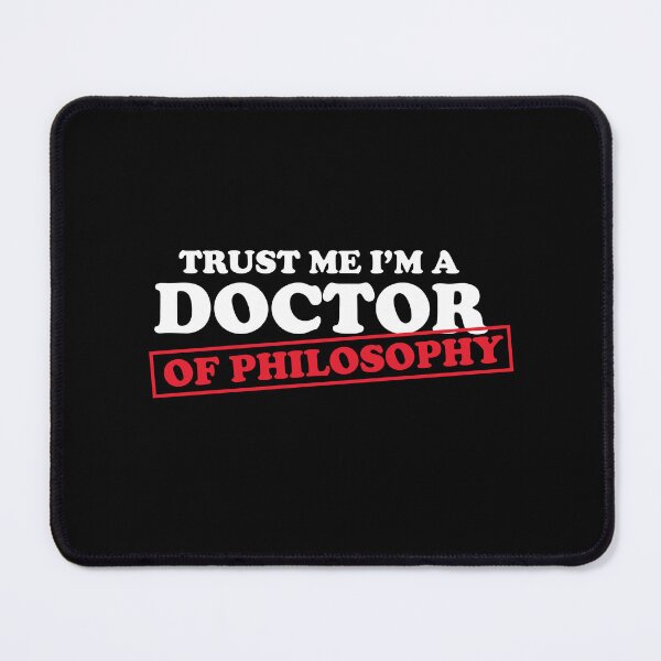Item preview, Trust Me Im A Doctor Philosophy Teacher Poetry designed and sold by Pubi.