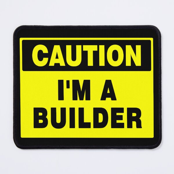 Item preview, Caution I'm A Builder Yellow Sign designed and sold by AASparksDesigns.