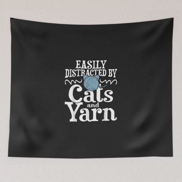 Item preview, Easily Distracted By Cats And Yarn - Knitting Crocheting  designed and sold by ManuelMQuinlan.