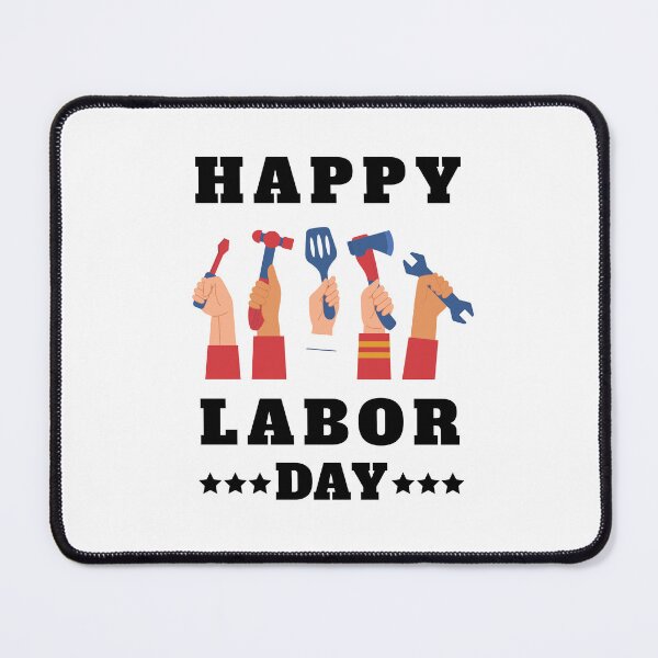 Item preview, Happy Labor Day | Labor Day 04th September  designed and sold by GaartLabs.