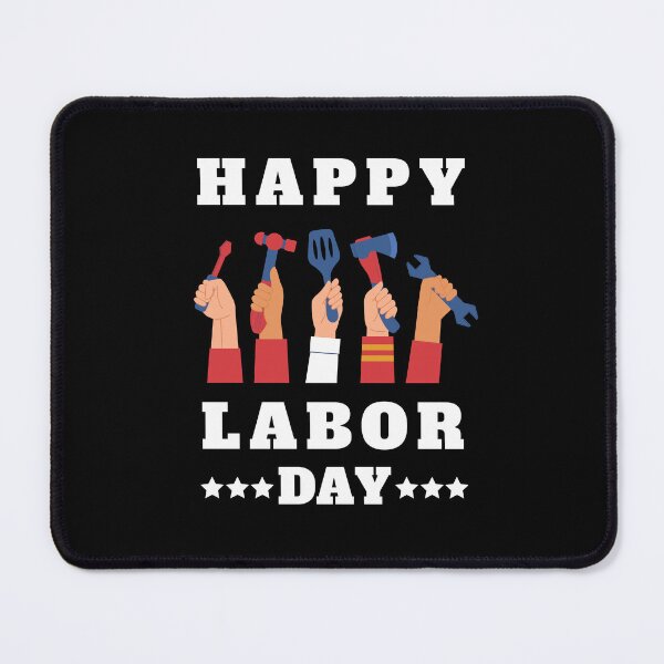 Item preview, Happy Labor Day | Labor Day 04th September  designed and sold by GaartLabs.