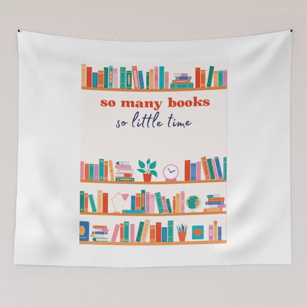 Item preview, So Many Books, So Little Time for readers designed and sold by JRHarshman.
