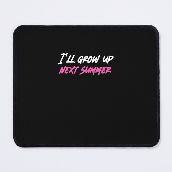 Item preview, I'll grow up next summer Classic T-Shirt designed and sold by Fraerrand.