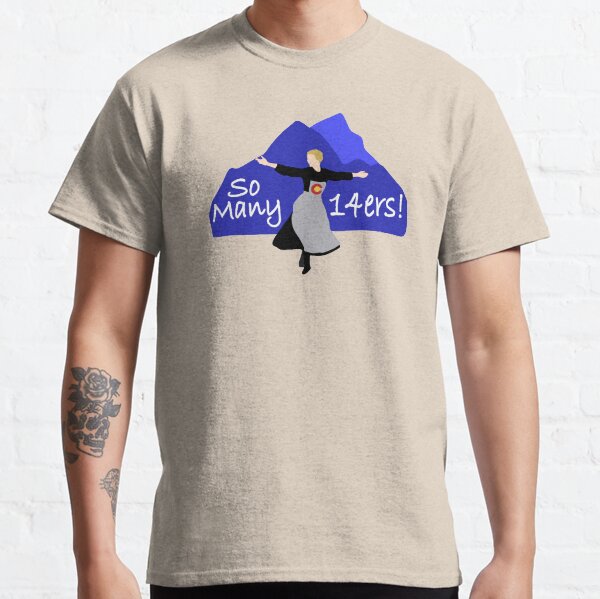 So Many 14ers Classic T-Shirt