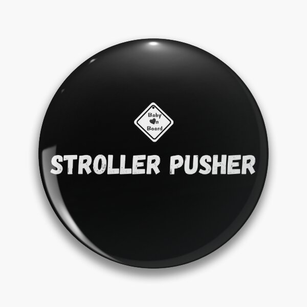 Item preview, "Stroller Pusher" design designed and sold by NecessaryGifts.
