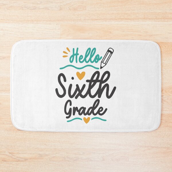 Item preview, Hello Sixth 6th Grade Back To School Teacher Student designed and sold by cidolopez.