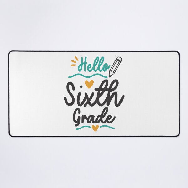 Item preview, Hello Sixth 6th Grade Back To School Teacher Student designed and sold by cidolopez.