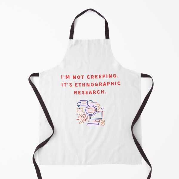 Item preview, Anthropologist, Ethnography, Ethnographic Research, Funny Quote, Saying, Original Willow Days designed and sold by avit1.
