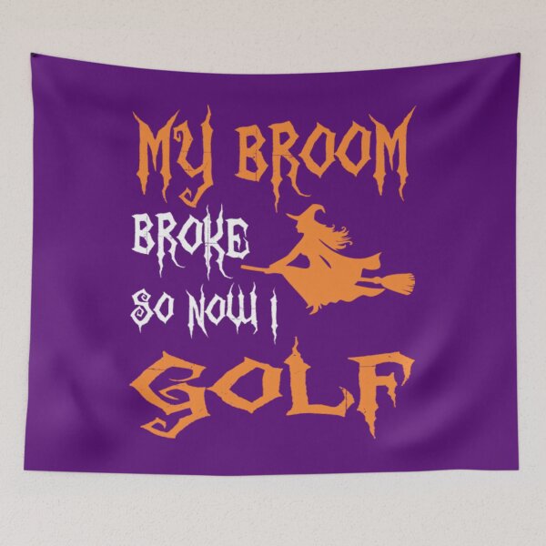 Item preview, My Broom Broke So Now I Golf Halloween	 designed and sold by utrgwwtbl53.