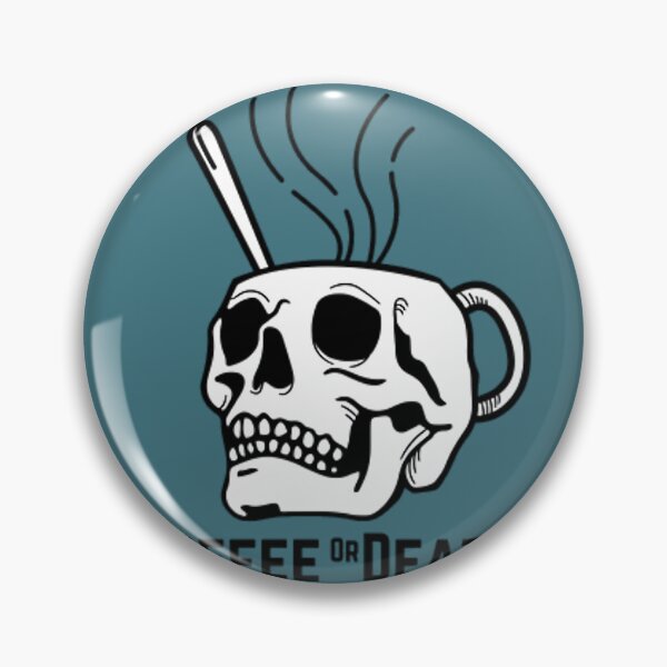 Item preview, Coffee or Death 	 	 designed and sold by kvkeoacld39.