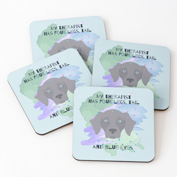 Item preview, WEIMARANER: My therapist has four legs, tail and blue eyes designed and sold by Osobliwe.