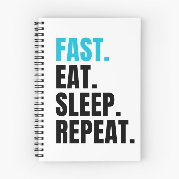 Item preview, Fast. Eat. Sleep. Repeat designed and sold by JerichoLayne.