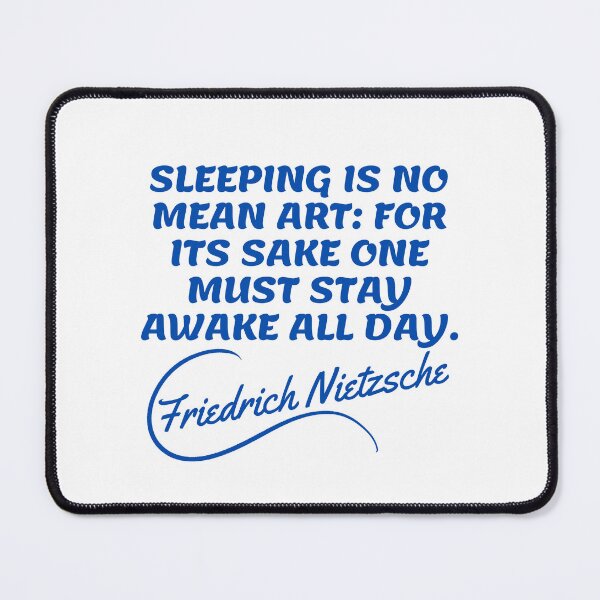 Item preview, Friedrich Nietzsche Quotes - Sleeping 2 designed and sold by Writer Quotes.