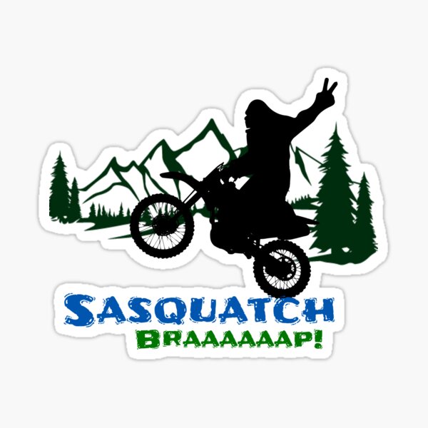 Item preview, SASQUATCH BRAAAAAAAP!!  Bigfoot Dirtbike  designed and sold by CosmicArtwear.