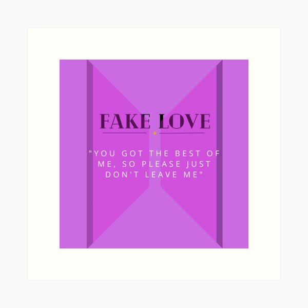 Art - Fake Love: lyrics and songs