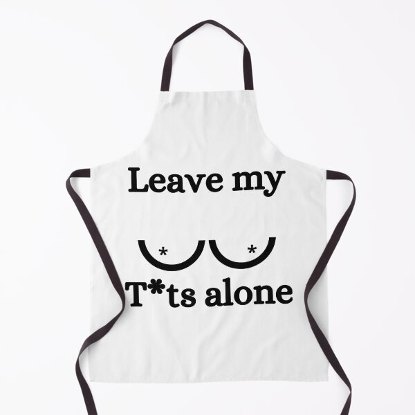 Item preview, Leave my tits alone designed and sold by sovereignok.