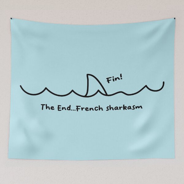 Item preview, Shark Fin French Sarcasm designed and sold by CreativeBridge.