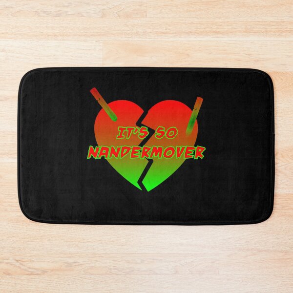 Item preview, It’s so NANDERMOVER designed and sold by freakydeakydraw.
