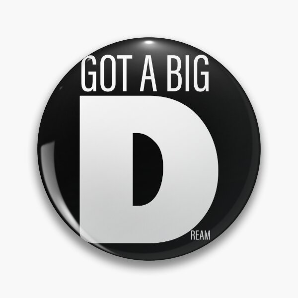 Item preview, Got a big Dream designed and sold by FebCoApparel.