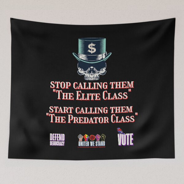 Item preview, PMD01001 Progressive Movement Designs Elite Class Predator Class billionaire skull protest design shows you support democracy and economic justice for Progressives Democrats Independents Socialists designed and sold by ProgressiveLeft.