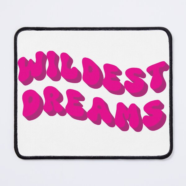 Item preview, Wildest Dreams designed and sold by AndromedaWeb.