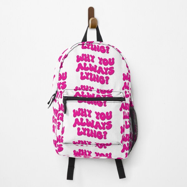 Item preview, Why you always lying?? designed and sold by AndromedaWeb.