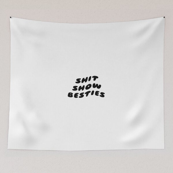 Item preview, Shit Show Besties designed and sold by samwash.