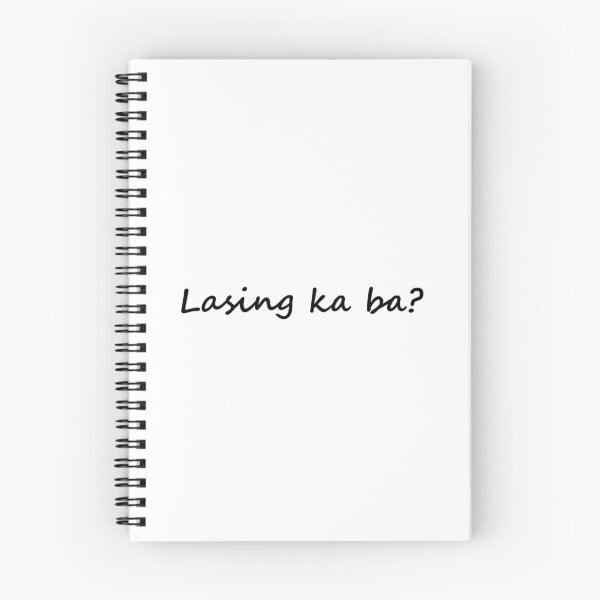 Item preview, Lasing ka ba? = Are you drunk? TAGALOG designed and sold by PabloBSanchez.