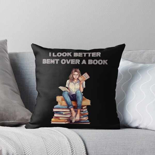 Item preview, I look better bent over a book  designed and sold by RahyasDesign.