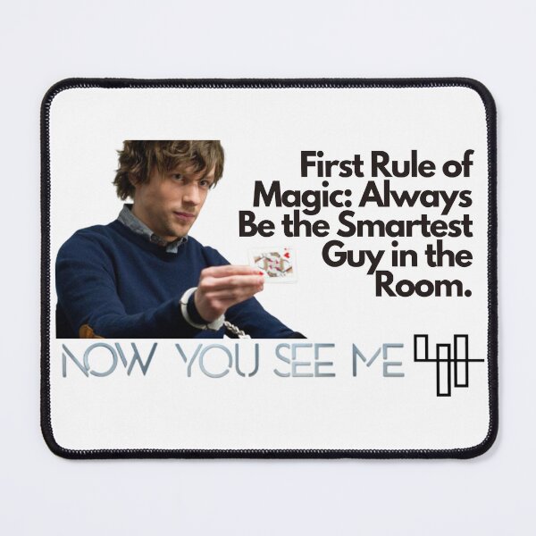 Item preview, Now You See Me Quote designed and sold by Rileyjoel2003.