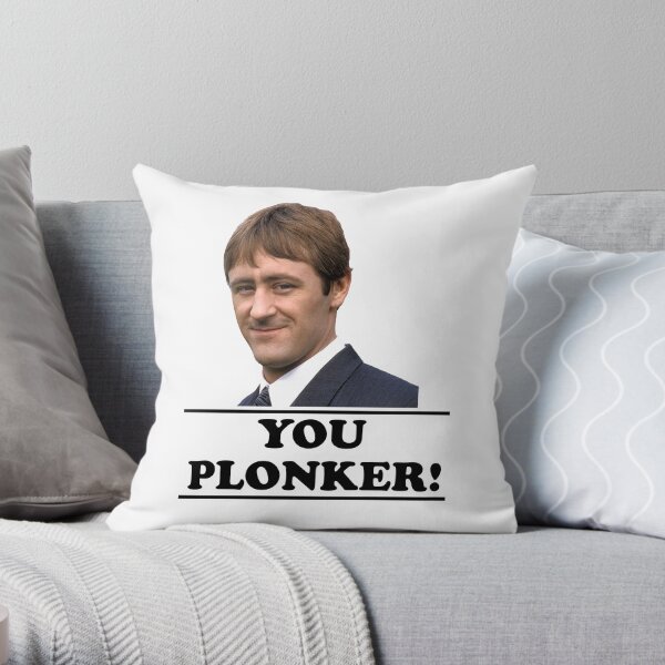 Rodney - You Plonker Throw Pillow