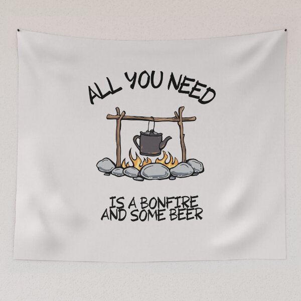 Item preview,  All you need is a bonfire and some beer - Funny Camping Quote designed and sold by unique things.