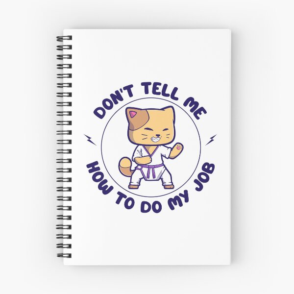 Item preview, Don't tell me how to do my job designed and sold by fashion-label.
