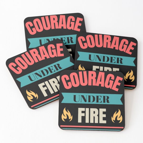 Item preview, Courage under fire, Fire Fighters designed and sold by Alterock Designs.
