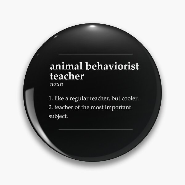 Item preview, Animal Behaviorist Teacher Definition designed and sold by DasaiArt.