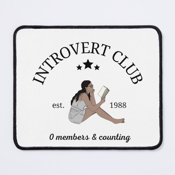Item preview, Introvert Club designed and sold by stellarbrain.