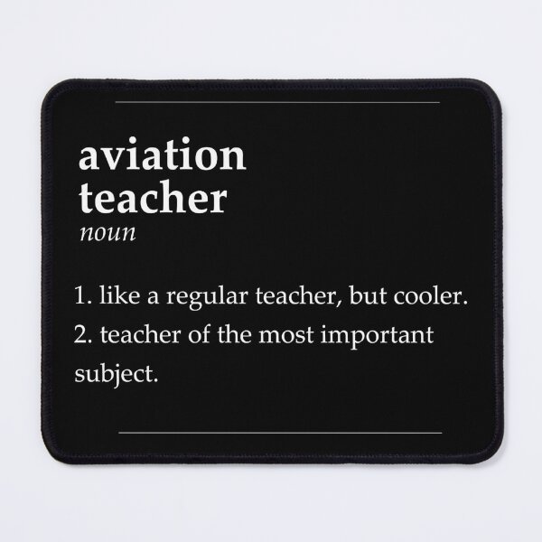 Item preview, Aviation Teacher Definition designed and sold by DasaiArt.