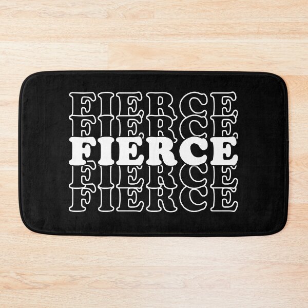 Item preview, Fierce Fierce Fierce designed and sold by ClaudiaFlores.