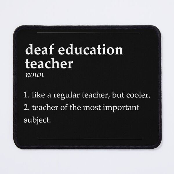Item preview, Deaf Education Teacher Definition designed and sold by DasaiArt.