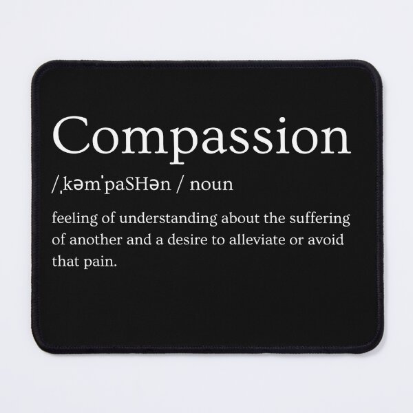 Item preview, Compassion Definition designed and sold by Psycheclothing.