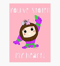 You've Stolen My Heart Photographic Print