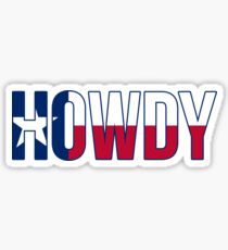 Howdy - Texas Flag Sticker